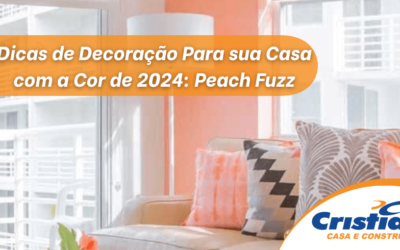 Dicas de Decoração Para sua Casa com a Cor de 2024: Peach Fuzz