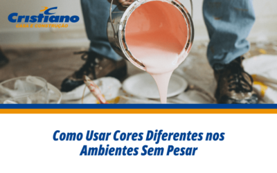 Como Usar Cores Diferentes nos Ambientes Sem Pesar