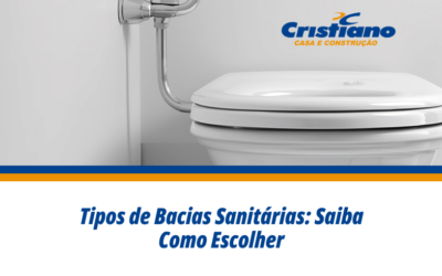 Tipos de Bacias Sanitárias: Saiba Como Escolher