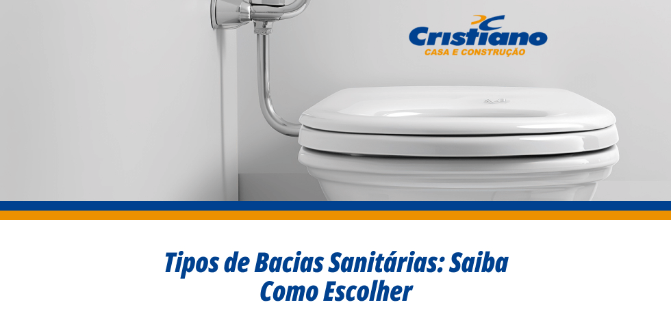 Tipos de Bacias Sanitárias: Saiba Como Escolher