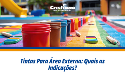 Tintas Para Área Externa: Quais as Indicações?