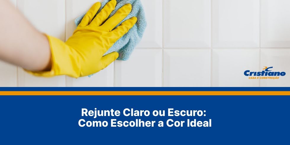 Rejunte Claro ou Escuro: Como Escolher a Cor Ideal