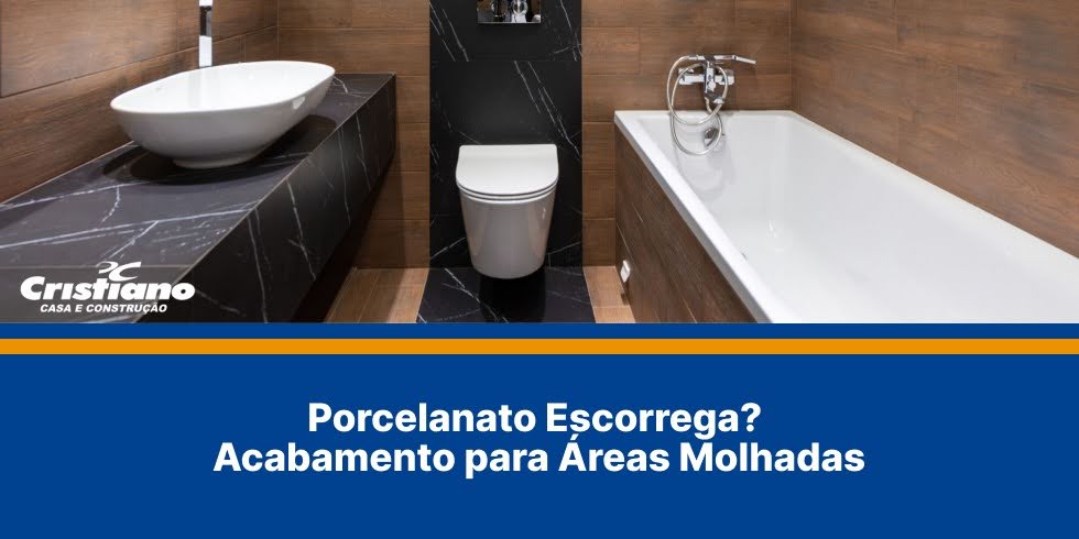 Porcelanato Escorrega? Acabamento para Áreas Molhadas